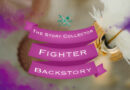 The Story Collector Fighter: Backstory