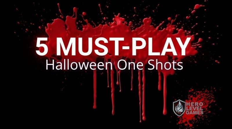 5 Must-Play Haloween One Shots