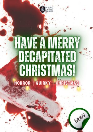 Merry Decapitated Christmas!