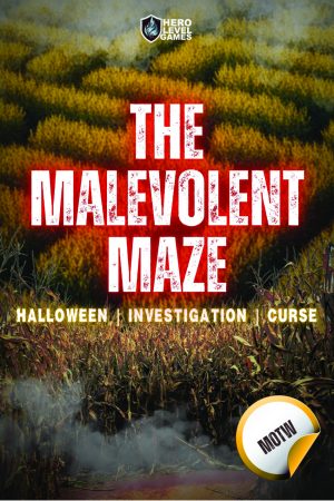 The Malevolent Maze: A Monster of the Week Compatible One-shot